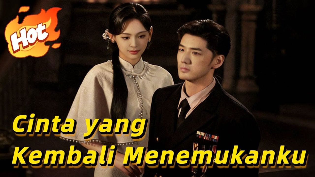 🇮🇩Cinta yang Kembali Menemukanku