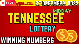 Tennessee Midday Lottery Results For - 27 Dec, 2025 - Cash 3 - Cash 4 - Powerball - Mega Millions