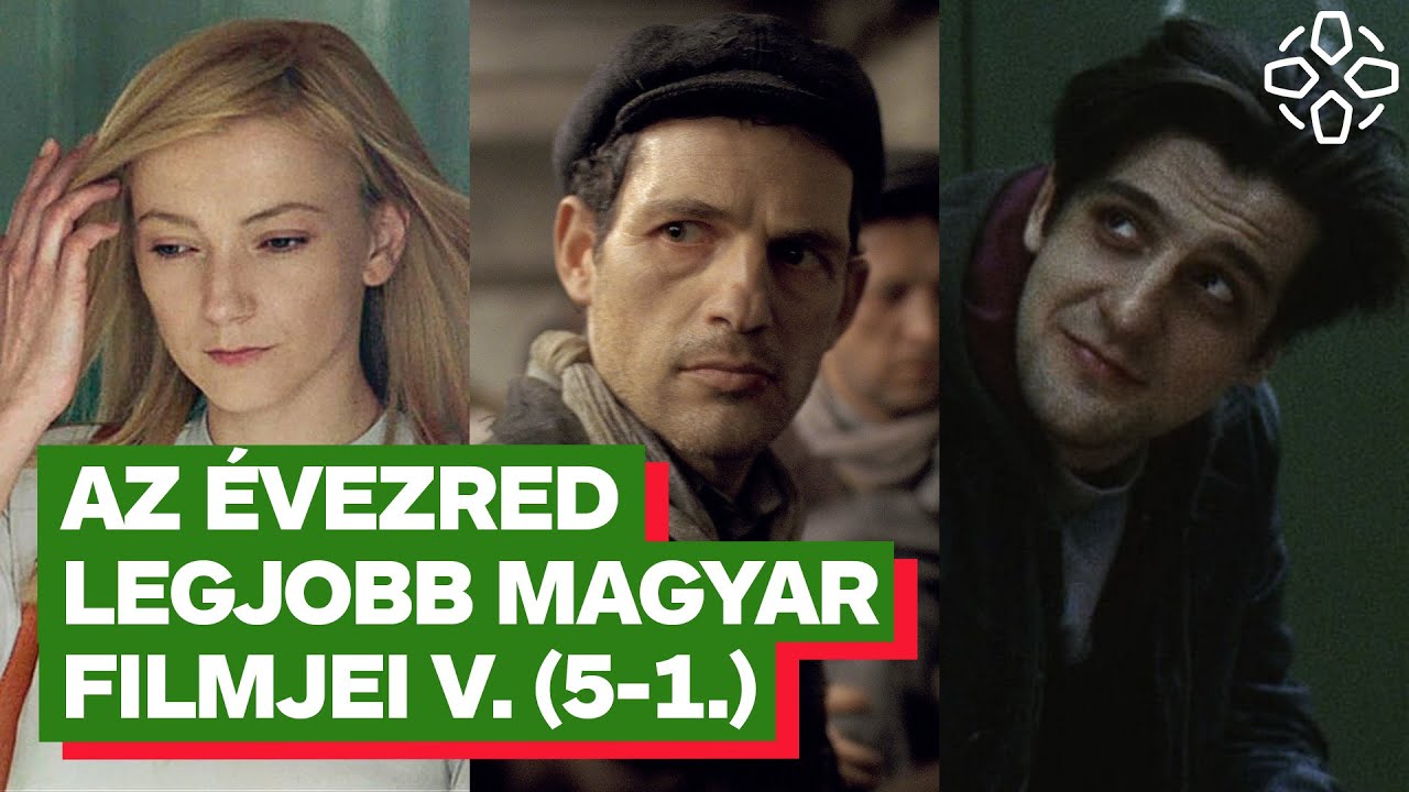 TOPLISTA: Az évezred legjobb magyar filmjei - V. rész (5-1.)