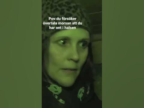 Pov:du försöker övertala morsan att du har ont i halsen - YouTube