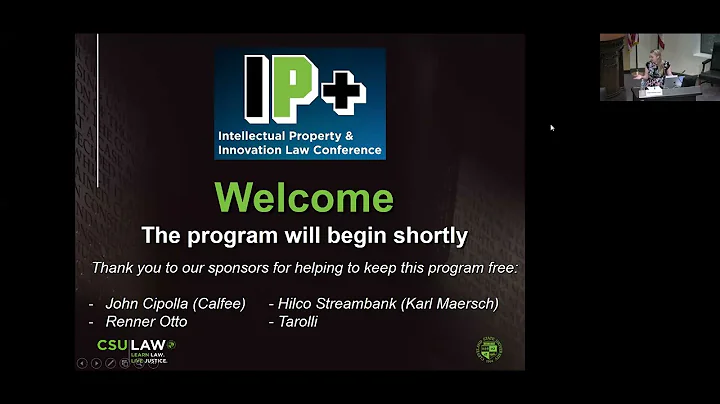 CSU Law: 2024 IP+ Conference: Commissioner of Patents, Health and IP Law, AI and the Law, and More