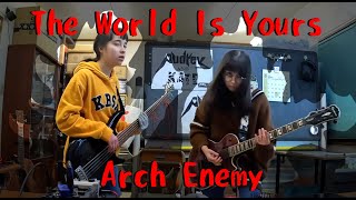 Arch Enemy -The World Is Yours - guitar and bass - cover #アーチエネミー #archenemy