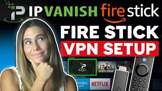 How to Use IPVanish on Fire TV Stick (Full Setup Guide for Streaming & Privacy) screenshot 5