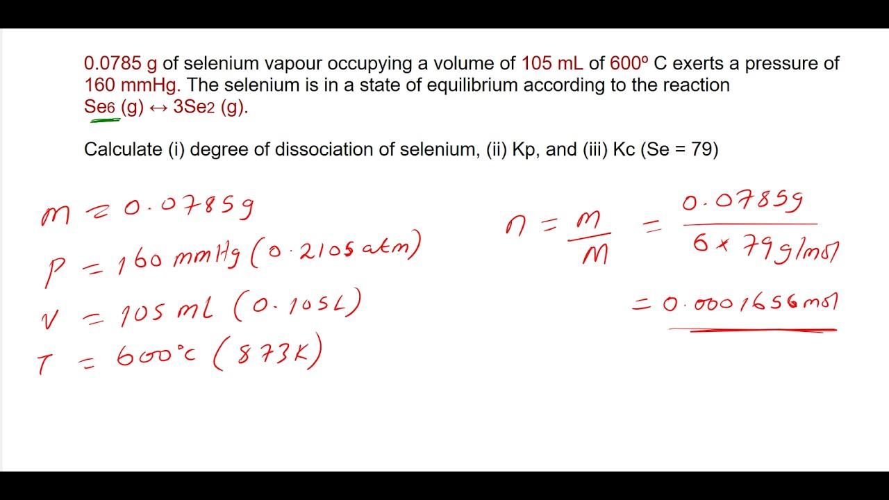 Degree of Dissociation ,Kp, Kc - Chemical equilibrium