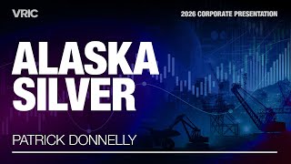 Alaska Silver Corporate Presentation | VRIC 2026
