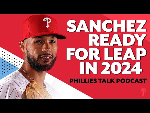 How high is Cristopher Sanchez' upside? Rojas, bullpen and more | Phillies Talk Podcast