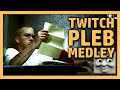 Twitch Pleb Medley (song ideas from viewers)