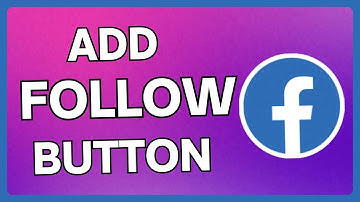 How to Add Follow Button on Facebook Page | Facebook Follow Button Tutorial | Full Tutorial Guide