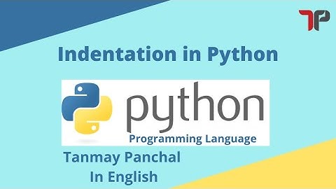 Indentation in Python | Python Basics | Python Tutorial for Beginners | Python Programming Language