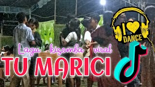 Kizomba terbaru 2023🌴TU MARICI🎋Viral saat ini