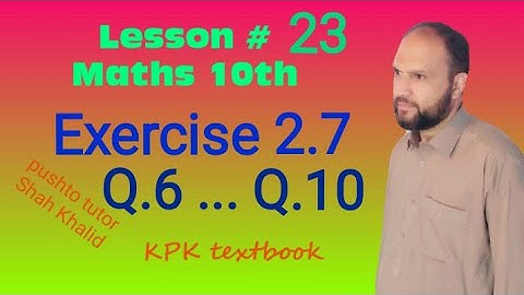 Lec13, Exercise 2.7 | Q.6 ...Q.10 | Class 10 Maths, Theory of Quadratic Eq, pushto tutor tech Online