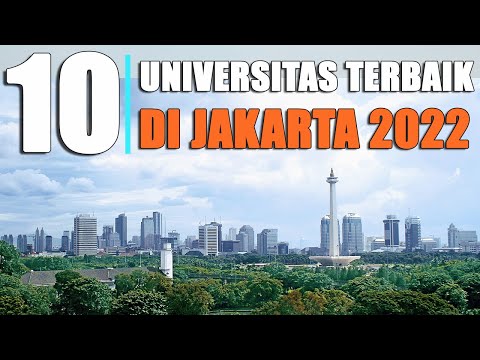 10 Perguruan Universitas Terbaik JAKARTA || 2022 #versiunirank