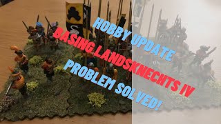 Hobby Update: Basing Landsknechts pt.3