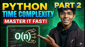 Time Complexity Explained – The Ultimate Beginner’s Guide (PART 2)