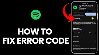 How to Fix Error Code 4 Issue on Spotify App 2024?