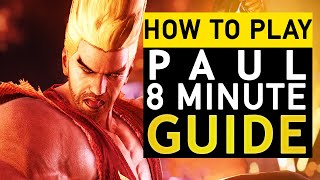 How to Play \& Beat Paul | 8 Min Guide