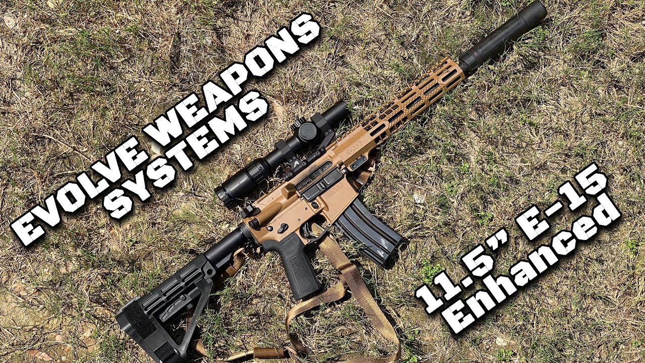 Evolve Weapons Systems 11.5" E15 Enhanced: Get in on the ground floor ...