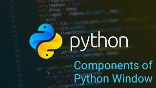 Celebrity Components of Python Window|| Python Tutorial Part 3 Wealth