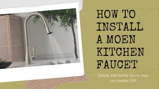 How to install a Moen kitchen faucet