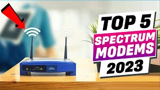 TOP 5: Best Modems for Spectrum 2023 [Highly Compatible & Approved Models]