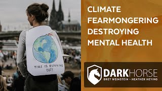 Climate fearmongering destroying people’s mental health (from Livestream #223)