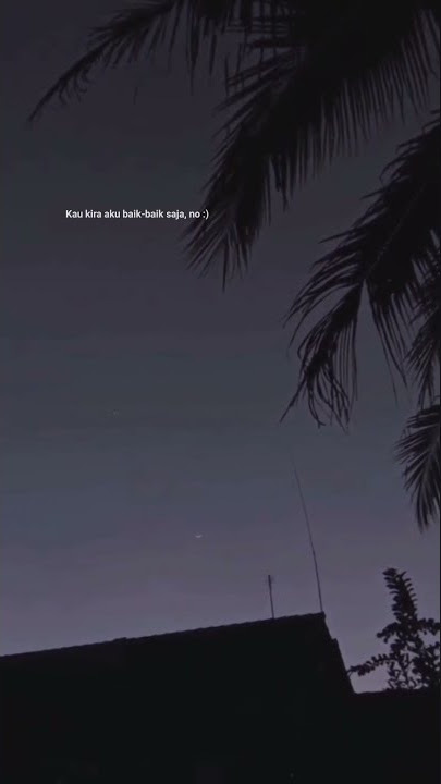 STORY WA TERBARU SAD 30 DETIK || ASAL KAU BAHAGIA