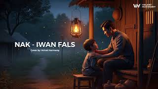 Iwan Fals  Nak  Cover By Vhal