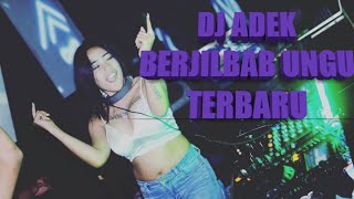 DJ BALASAN ADEK JILBAB UNGU TERBARU