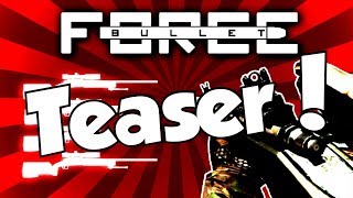 Bullet Force: Quad Feed With Every Gun (Teaser Trailer)