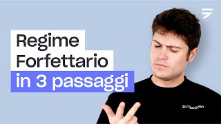 IL REGIME FORFETARIO IN 3 PASSAGGI - FISCOZEN