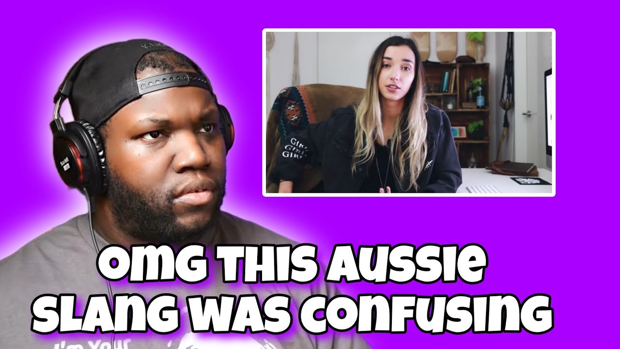 AMERICAN REACTS TO AUSTRALIAN REACTS TO AUSSIE SLANG REACTION YouTube american-reacts-to-australian-reacts-to-aussie-slang-reaction-youtube
