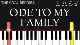 The Cranberries - Ode To My Family | EASY Piano Tutorial