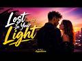 Lost In Your Light | Official Lyric Video | Romantic Pop Song 2026 | AppuNova