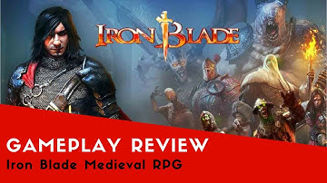 Iron Blade Medieval RPG: android gameplay review