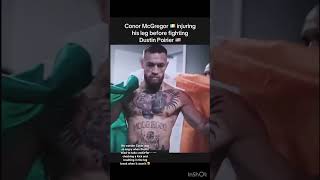 Conor McGregor really did injure himself before the Dustin fight at UFC 264