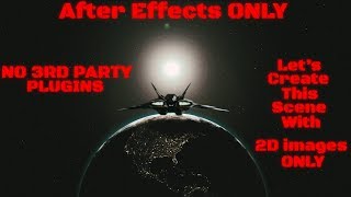 After Effects ONLY || Earth & Asteroids Spaceship Fly By Tutorial