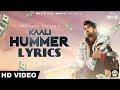 Maninder Buttar - Kaali Hummer LYRICS / Lyric Video | Deep Jandu, Happy Raikoti