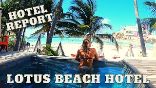 Lotus Beach Hotel - Isla Mujeres - April 2022 - Hotel Report