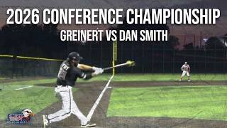 Information Greinert vs Dan Smith - 2026 Conference Championship - Quarterfinal game Update