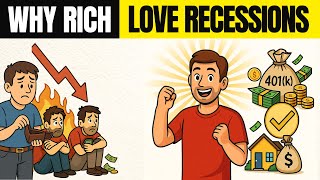 Why the Rich Love Recessions (And You Should Too)