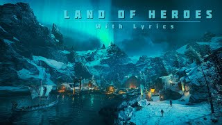 BLOODBOUND - Land of Heroes -  With Lyrics