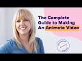 The complete guide to making a with animoto