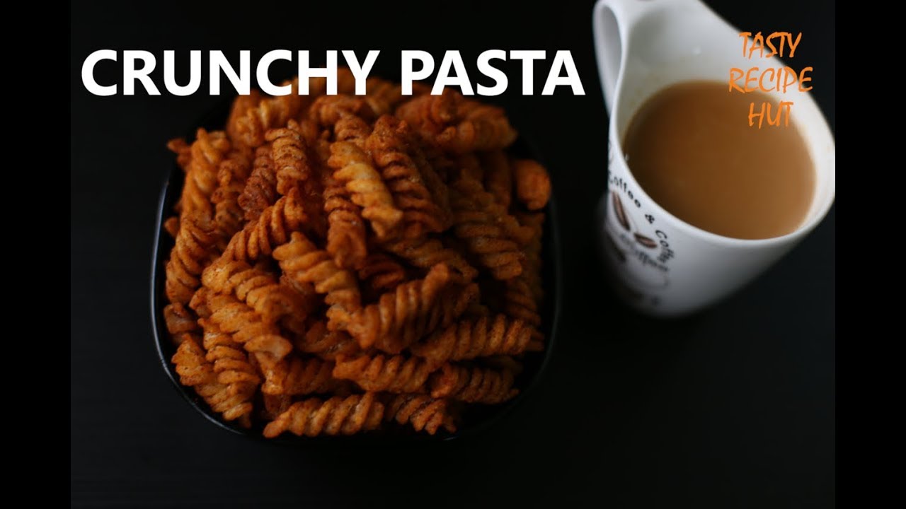 Crispy Pasta ! Spicy Fried pasta ! Tea time snacks | Tasty Recipe Hut