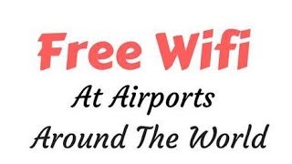 How to find Free wifi Passwords at all International Airports around the World? screenshot 4