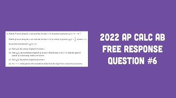 2022 AP Calculus AB FRQ #6