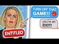 r/EntitledPeople "ENTITLED MOM DEMANDS I PLAY A DIFFERENT VIDEO GAME!"