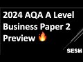 2024 aqa a level business paper 2 preview 