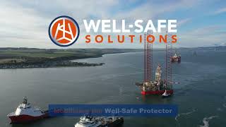 Well-Safe Protector mobilisation - December 2022
