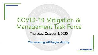 October 8 - COVID-19 Mitigation and Management Task Force