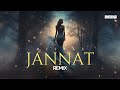 Mitraz  jannat remix  debb  afro